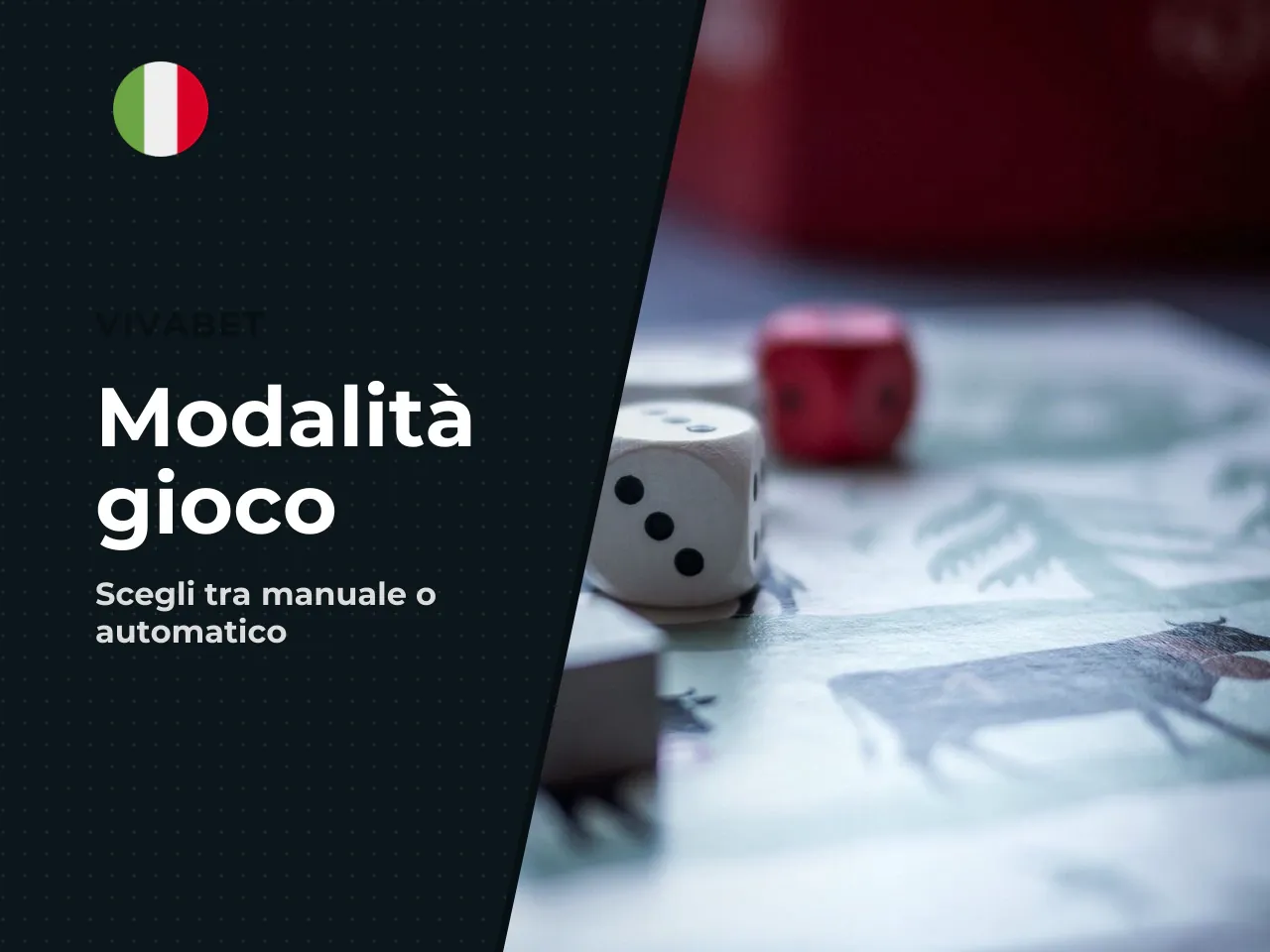 Modalità manuale e automatica di gioco