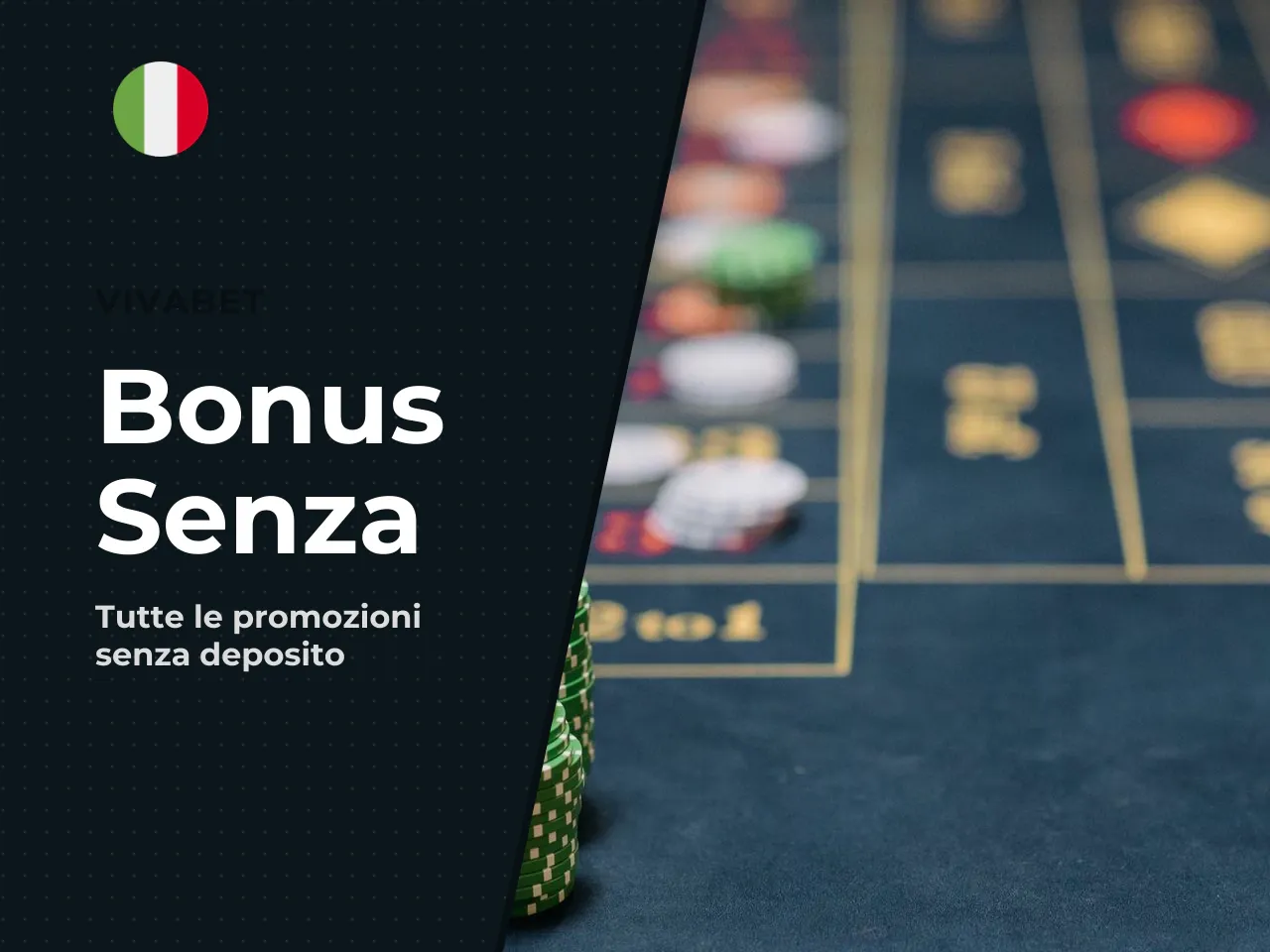 Esiste un vivabet bonus senza deposito?