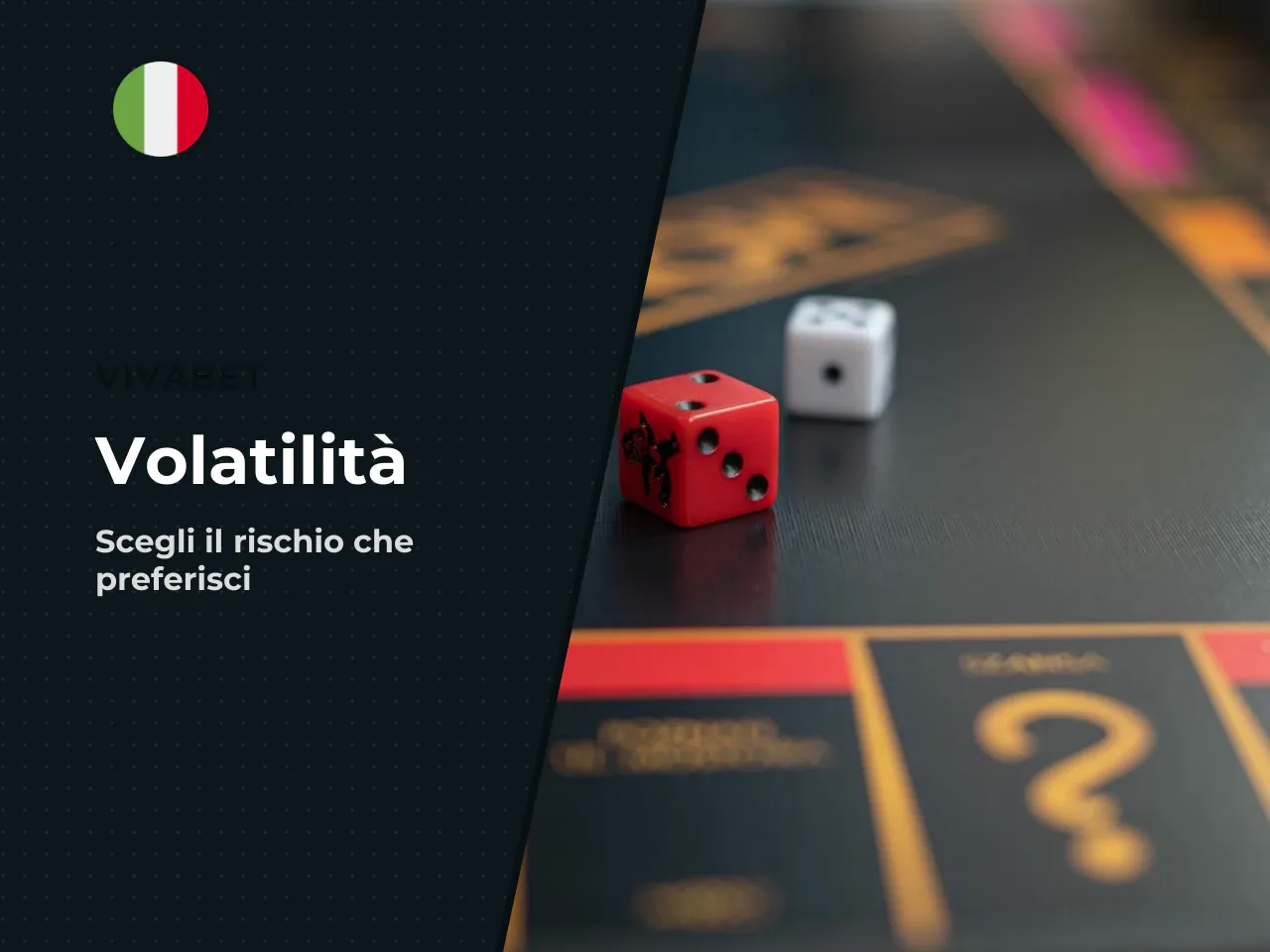 Come la volatilità cambia il profilo di gioco