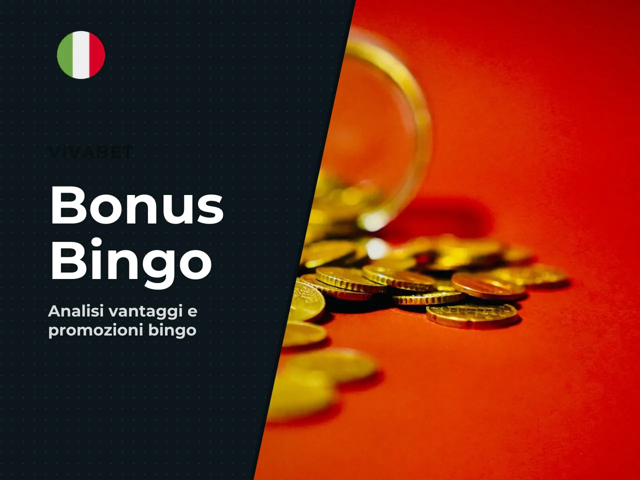 Bonus bingo Vivabet e vantaggi da valutare prima di registrarsi