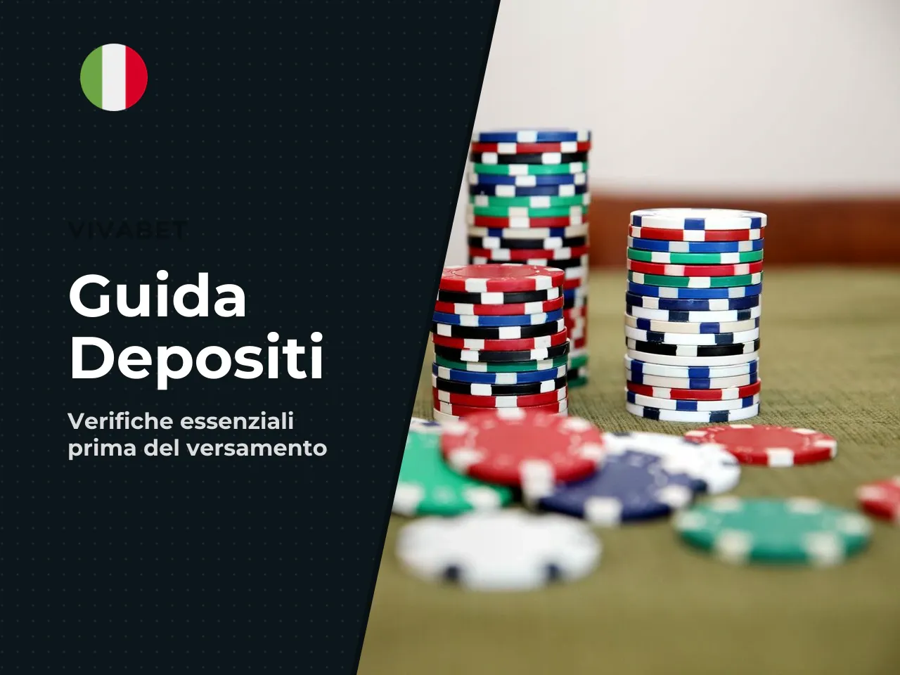Cosa controllare prima del primo deposito