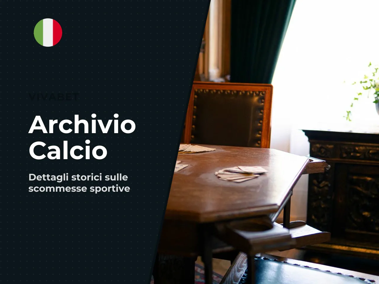 Cosa cercava chi digitava "calcio" insieme a Vivabet