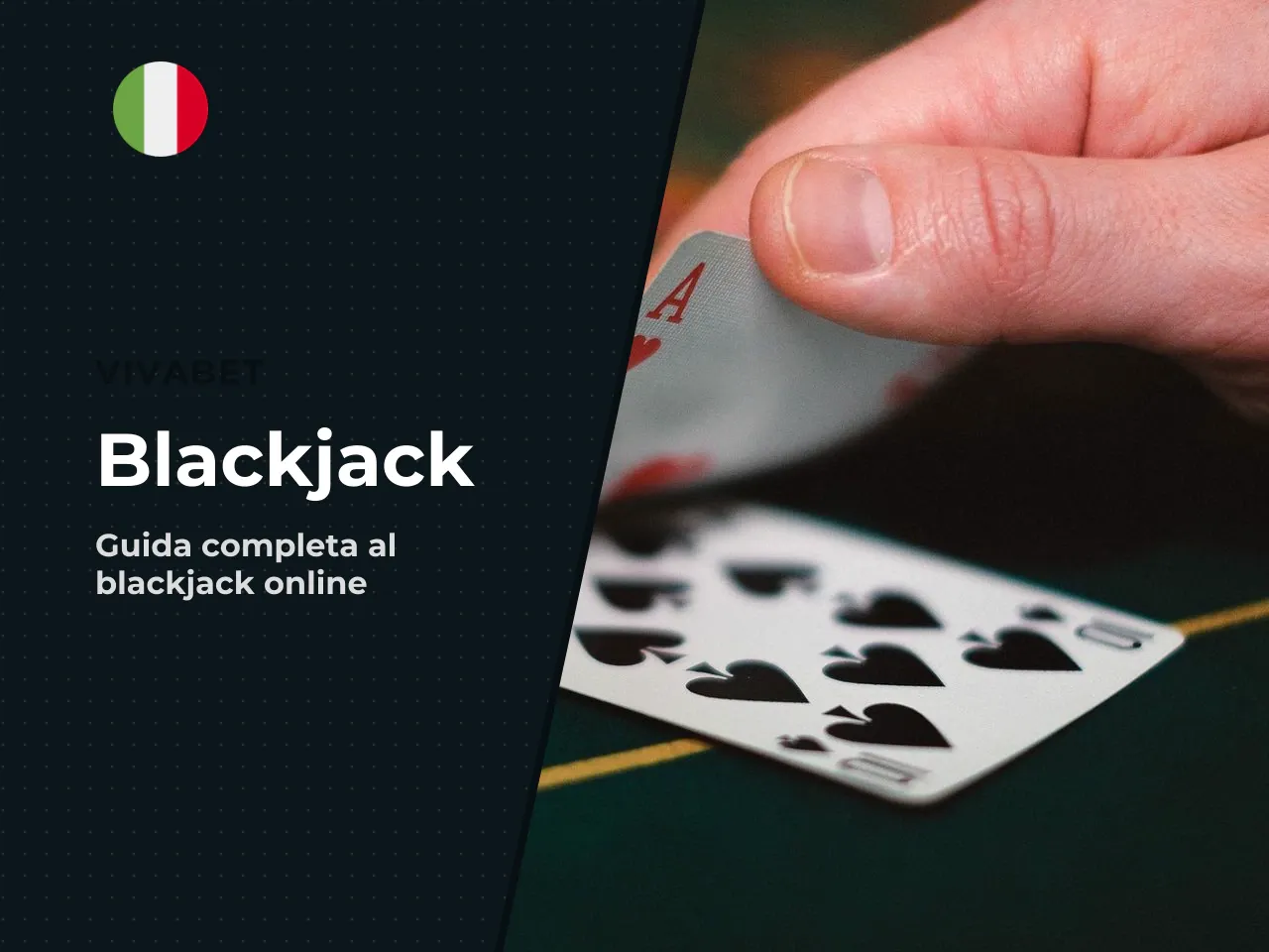Cos'è blackjack su Vivabet e perché interessa ai giocatori