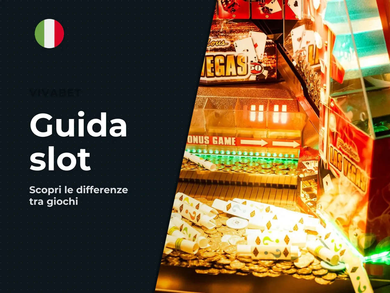 Differenza tra slot, casinò slot e altri giochi Vivabet