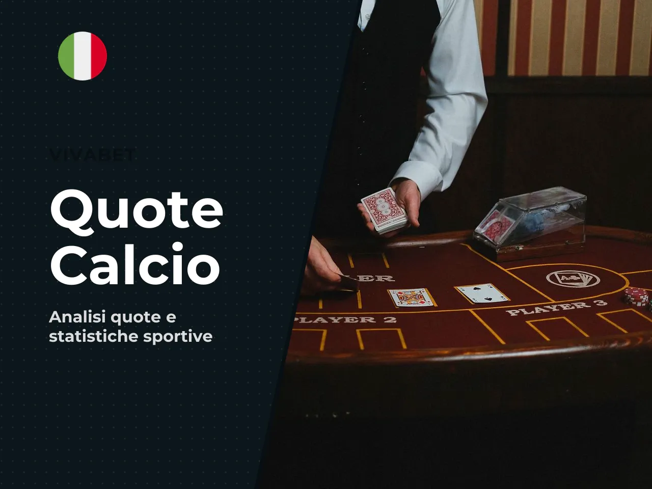 Quote calcio, mercati e navigazione iniziale